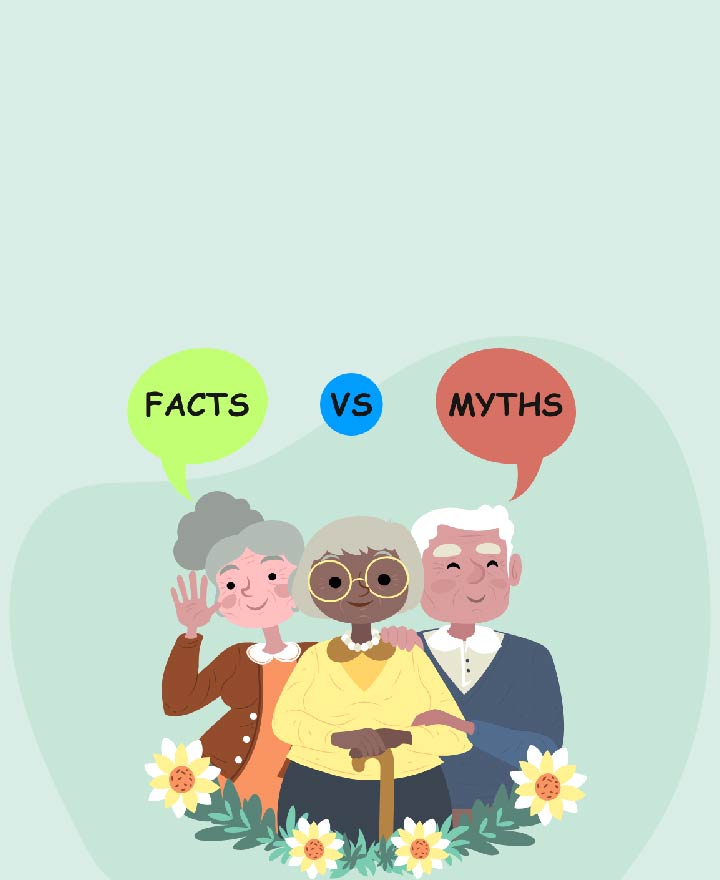 Common Myths and Facts about Ageing